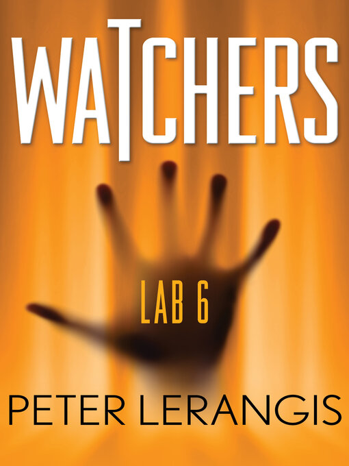 Title details for Lab 6 by Peter Lerangis - Available